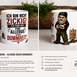 Eifel-Yeti Tasse „Ich bin nicht zickig!“ Herzhenkel